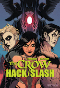 Crow (The) : Hack / Slash